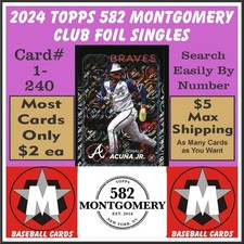 2024 Topps 582 Montgomery Club