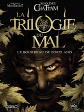 BD LA TRILOGIE DU MAL - TOME