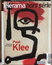 Télérama - HS - Paul KLEE magicien des signes - 128 H - 2005