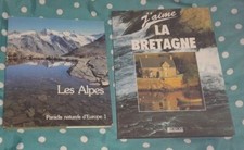 les Alpes paradis naturel Europe 1 + j'aime la Bretagne Atlas 2 livres 