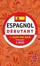 Espagnol débutant : devenez complètement autonome en 3 moi... | Livre | état bon