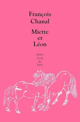 Miette leon chanal - miette, et