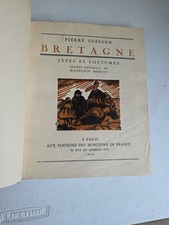 Pierre Guéguen – Bretagne au bout du monde 1930, ill. Mathurin Méheut, relié...