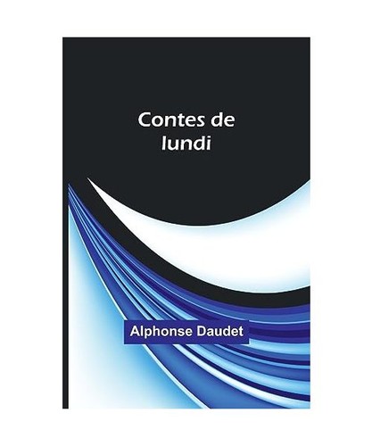 Contes lundi alphonse - contes, lundi,