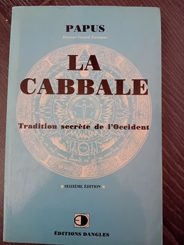 Papus cabale tradition - la, cabale,tradition