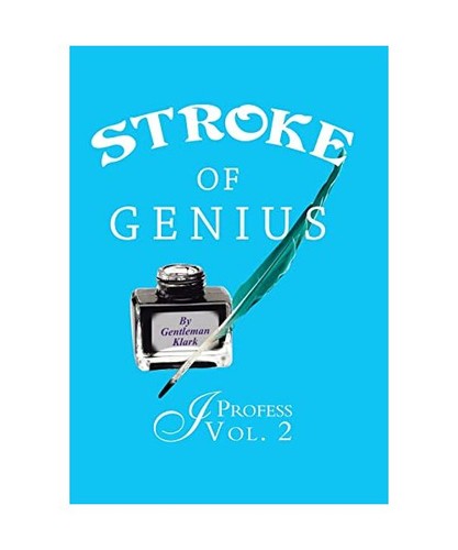 Stroke genius i profess - of,