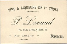 Paris XII,rue Crozatier;Carte ancienne Lavaud,vins et liqueurs.