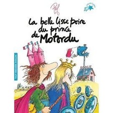 Livre La Belle Lisse Poire Du Prince De Motordu