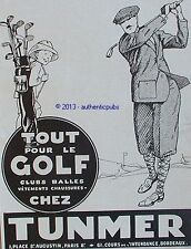 PUBLICITE TUNMER GOLF CLUBS BALLES VETEMENTS DE SPORT DE 1928 FRENCH AD PUB