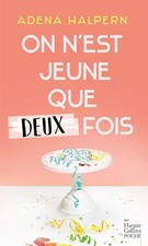 On n'est jeune que deux fois -