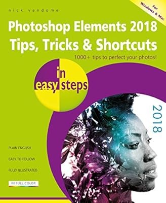Photoshop elements 2018 tips - elements,