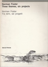 Norman Foster - Three themes 