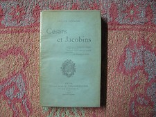 Lucien Degron : Césars et Jacobins chez Victor Retaux 1902