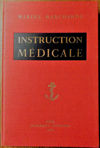 Instruction médicale marine - instruction,
