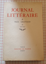 paul léautaud : journal litteraire tome 4 (1922-1924) mercure de France 1957