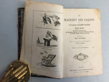 P731-Prestidigitation - Le Magicien des salons, 200 figures Magie Blanche