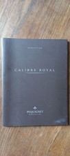 Collection - Calibre Royal / Pequignet