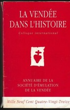 LA VENDEE DANS L'HISTOIRE