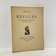 EDITION ORIGINALE ANDRÉ SPIRE - Refuges - illustré par MAURICE SAVIN 