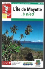 TOPO-GUIDE . L ILE DE MAYOTTE