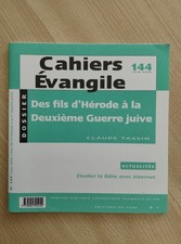 Cahiers Evangile 144 : des