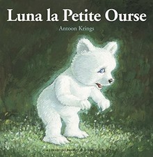 Luna la petite ourse - Krings