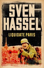 Sven Hassel Liquidate Paris