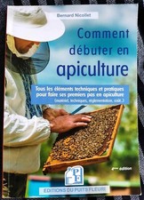 COMMENT DÉBUTER EN APICULTURE