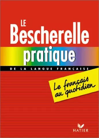 Bescherelle pratique la - bescherelle,