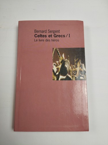 Bernard sergent celtes et - –,