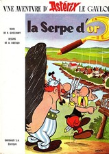 ASTERIX - LA SERPE D'OR - 1ere EDITION AU MENHIR - DARGAUD 1963 - BE