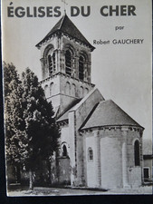 Guide touristique -  EGLISES DU CHER  -  1981