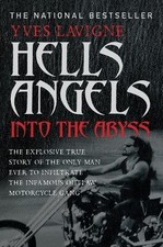 Yves LaVigne Hell's Angels (Poche)