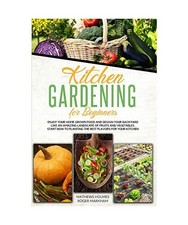 Kitchen Gardening For