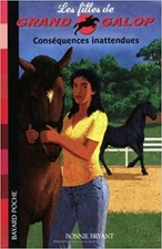 Livre Les Filles de Grand Galop, Tome 7 : Conséquences inattendues
