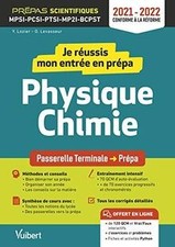 Je réussis mon entrée en prépa scientifique. Physique-Chim... | Livre | état bon
