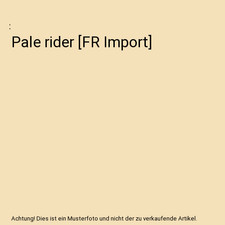 Pale rider [FR Import]