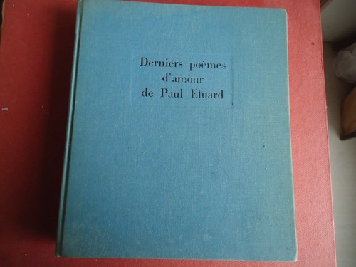 Derniers poèmes amour - derniers, de