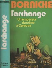 L'archange | Roger Borniche | état bon