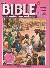 La bible illustrée racontée