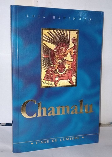 Chamalu voie chamanique du - chamalu:, la