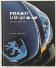Peugeot : La Marque au Lion