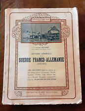 GUERRE FRANCO ALLEMANDE 1870/1871 * Lt COLONNEL ROUSSET * TOME II