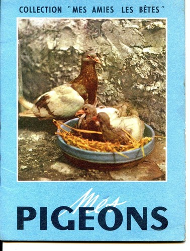 Mes pigeons 1967 - mes,