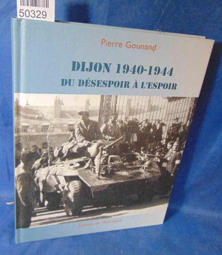 Gounand dijon 1940 1944 - gounand, :