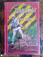 Adolphe Badin - Jean-Baptiste au Dahomey - 1895 Armand Colin - ill Kauffmann