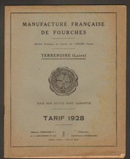 TERRENOIRE (42) CATALOGUE / FOURCHE de JARDINAGE " MANUFACTURE de FOURCHES" 1928