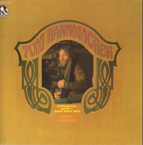 Tom kannmacher wackawacka - tom,
