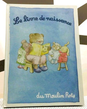 Mon livre de bébé collection Balthazar et Valentine Moulin Roty