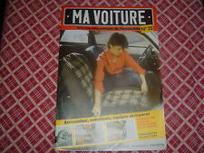 COLLECTION MA VOITURE N°25 LUBRIFICATION 2 ADDITIFS SERRURES HIFI HOUSSE TRAFIC 